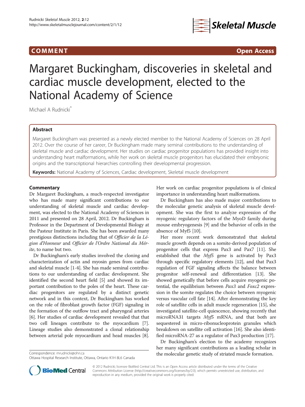 Margaret Buckingham, Discoveries in Skeletal and Cardiac Muscle Development, Elected to the National Academy of Science Michael a Rudnicki*