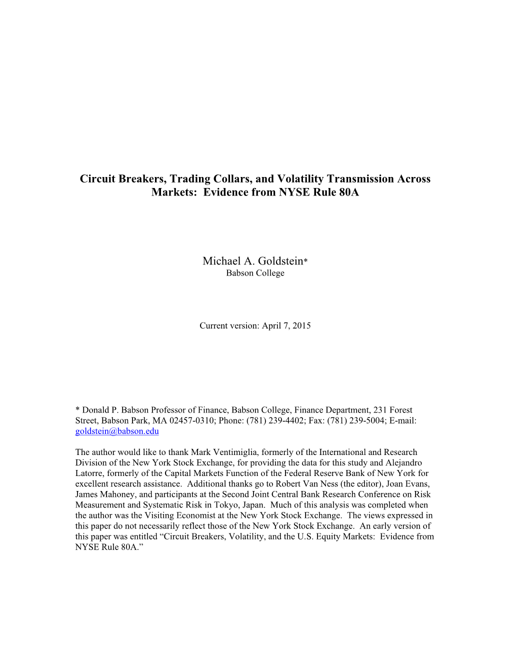 Circuit Breakers, Volatility, and the US Equity Markets