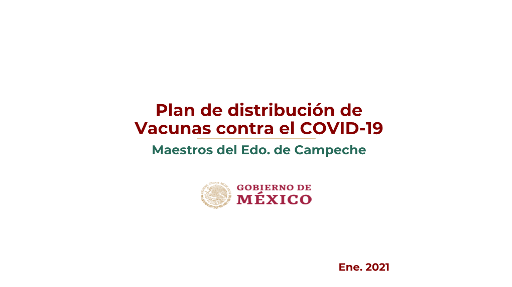Plan De Distribución De Vacunas Contra El COVID-19 Maestros Del Edo