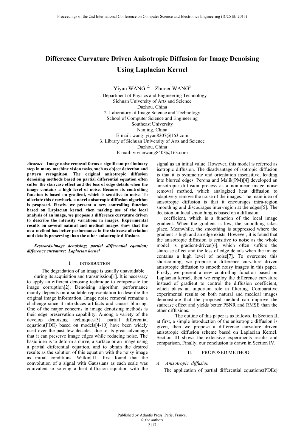 Difference Curvature Driven Anisotropic Diffusion for Image Denoising Using Laplacian Kernel