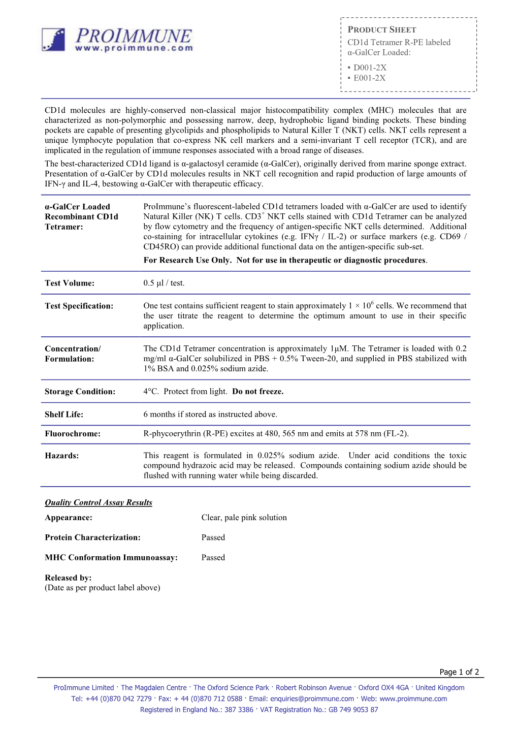 Cd1d Tetramer Α-Galcer Loaded (R-PE Labeled) Version 1.3