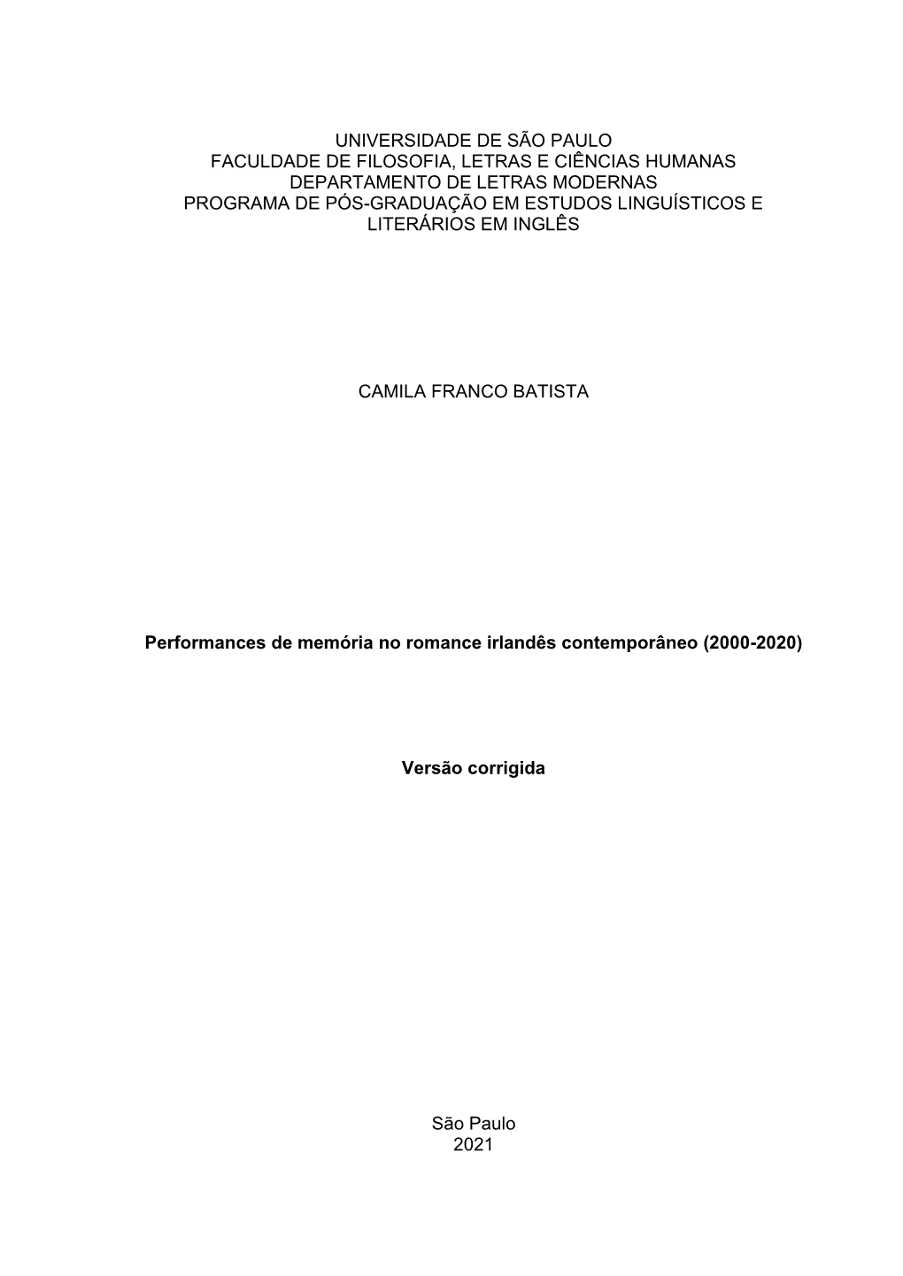 Universidade De São Paulo Faculdade De Filosofia, Letras E Ciências Humanas Departamento De Letras Modernas Programa De Pós-G