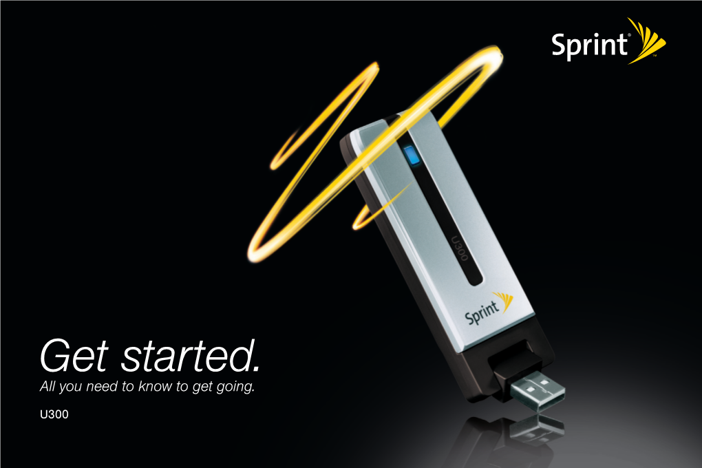 Introducing the Sprint 3G/4G USB Modem Section 1A Your Sprint 3G/4G USB Modem