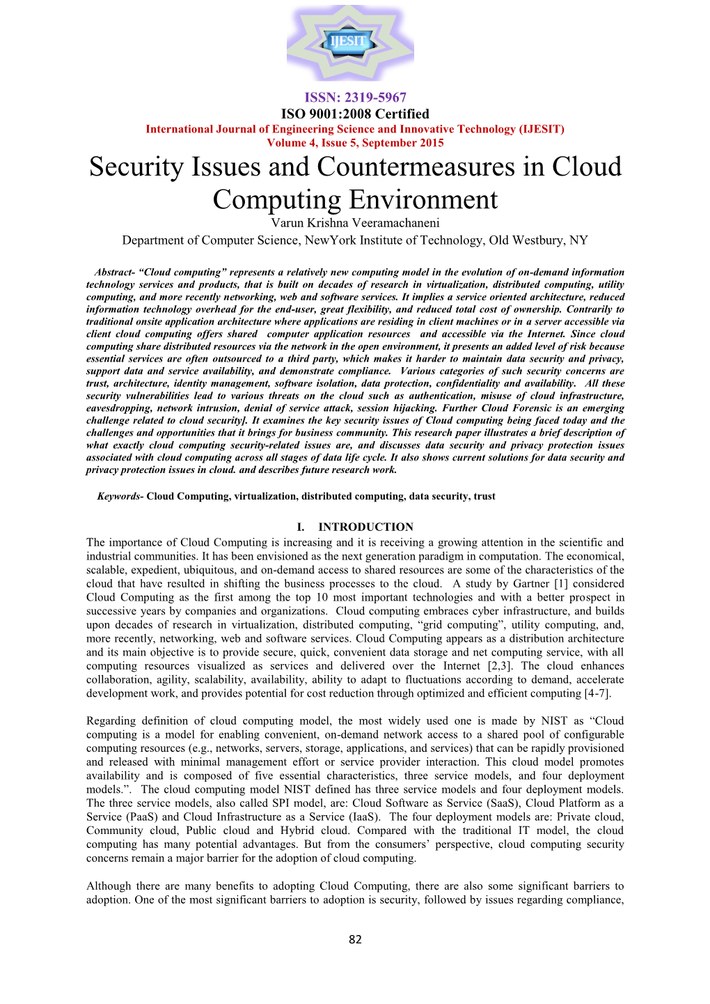 Security Issues and Countermeasures in Cloud Computing Environment