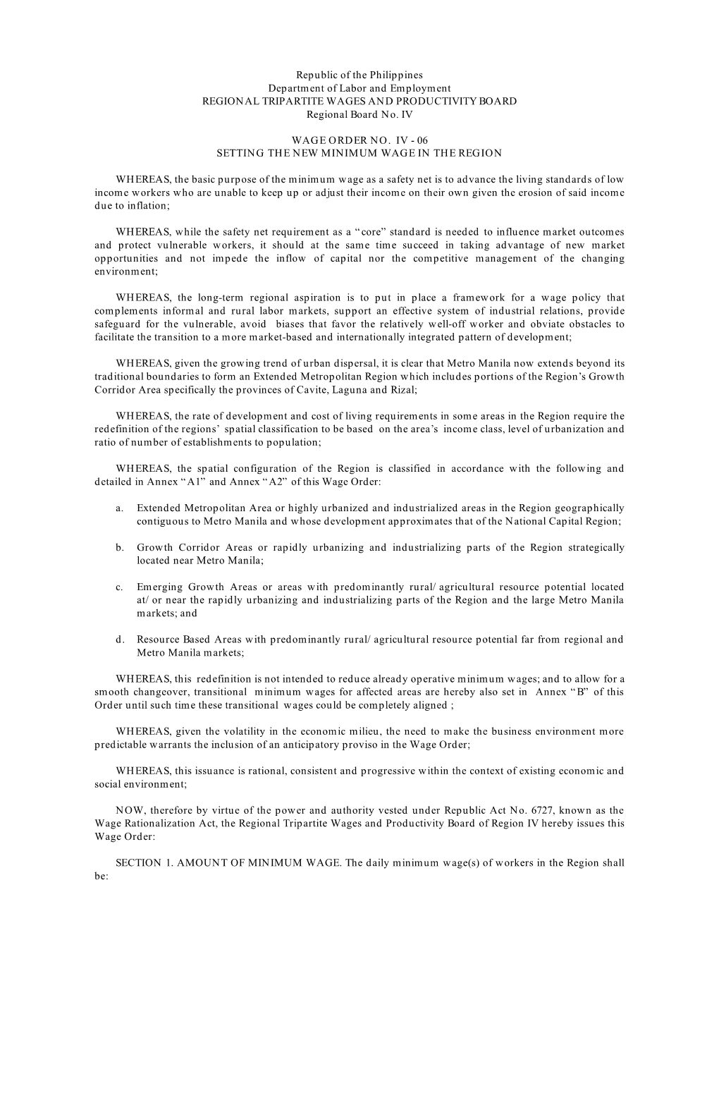 Republic of the Philippines Department of Labor and Employment REGIONAL TRIPARTITE WAGES and PRODUCTIVITY BOARD Regional Board No