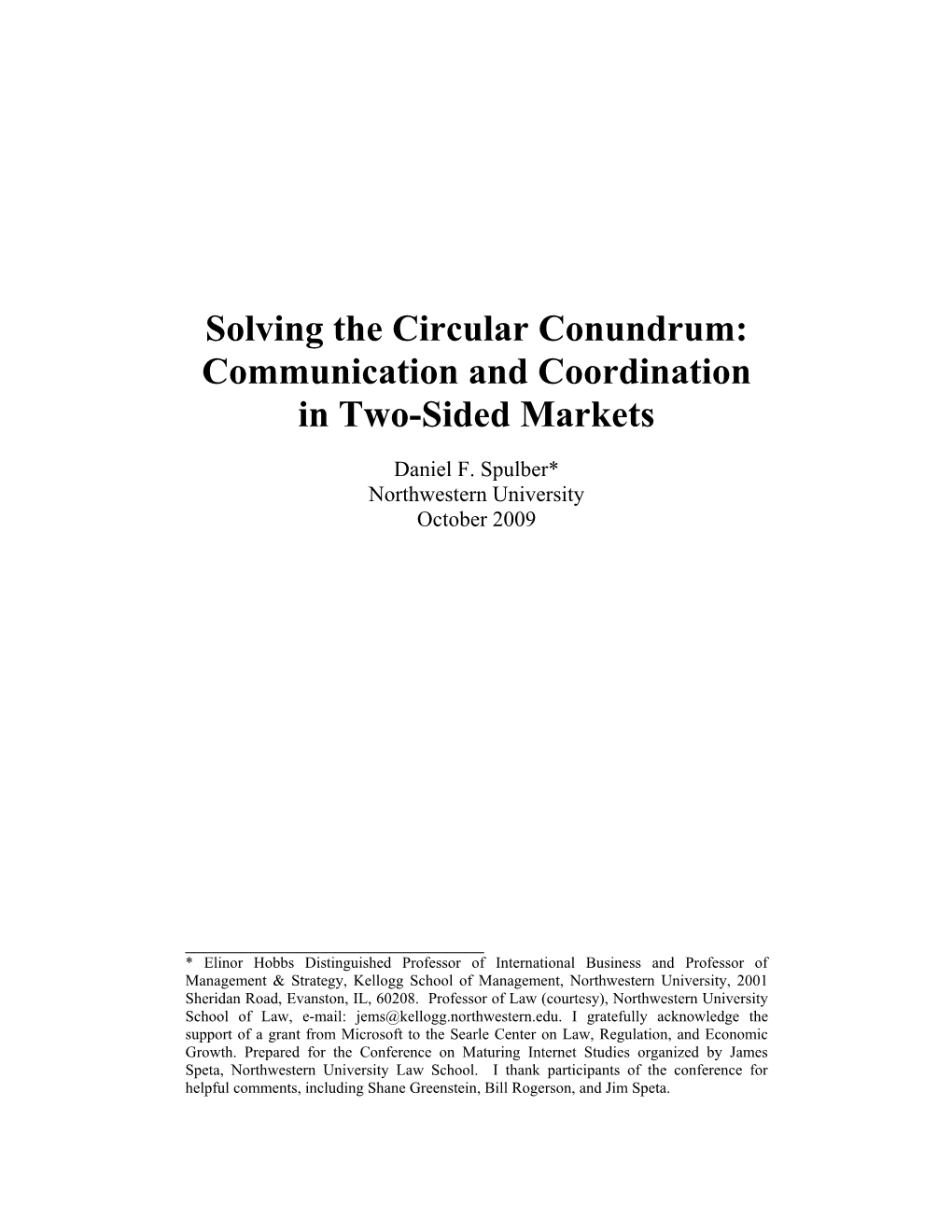 Solving the Circular Conundrum: Communication and Coordination in Two-Sided Markets