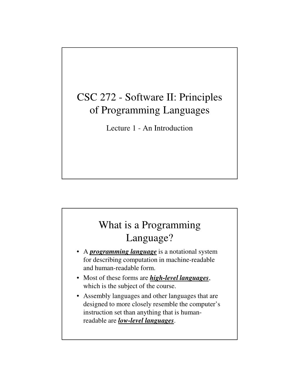 CSC 272 - Software II: Principles of Programming Languages