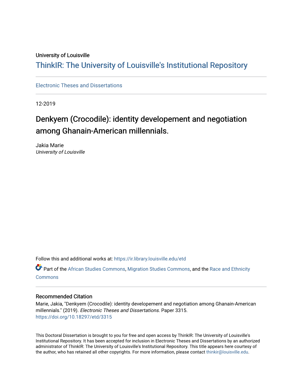 Denkyem (Crocodile): Identity Developement and Negotiation Among Ghanain-American Millennials