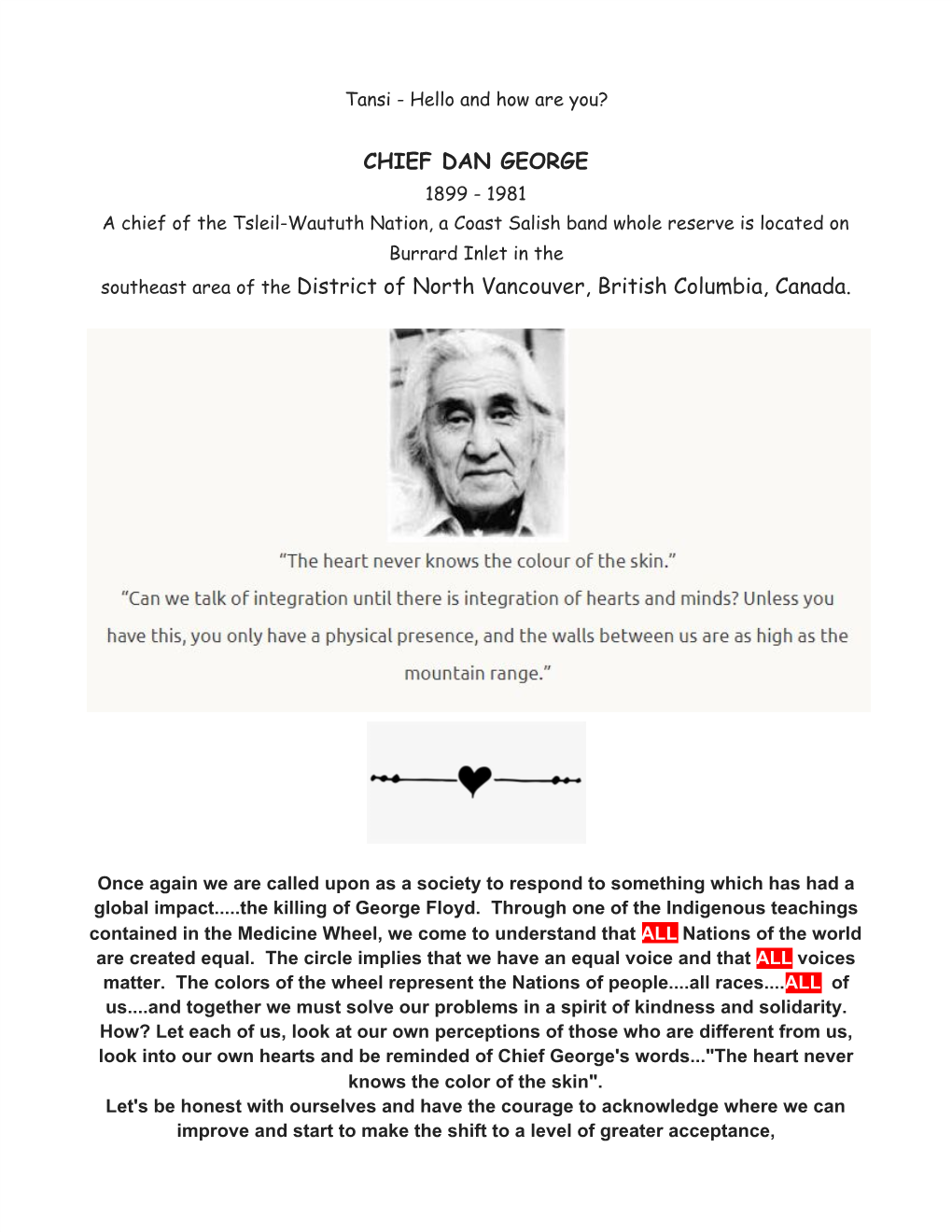 CHIEF DAN GEORGE Southeast Area of the ​District of North Vancouver, British Columbia, Canada