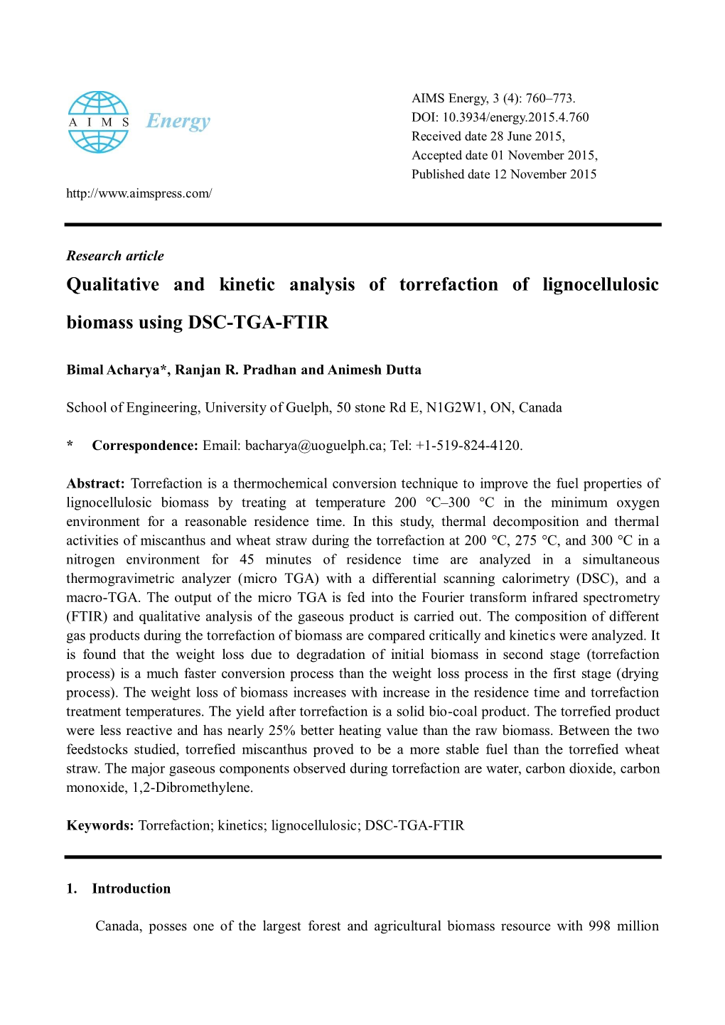 Qualitative and Kinetic Analysis of Torrefaction of Lignocellulosic Biomass Using DSC-TGA-FTIR