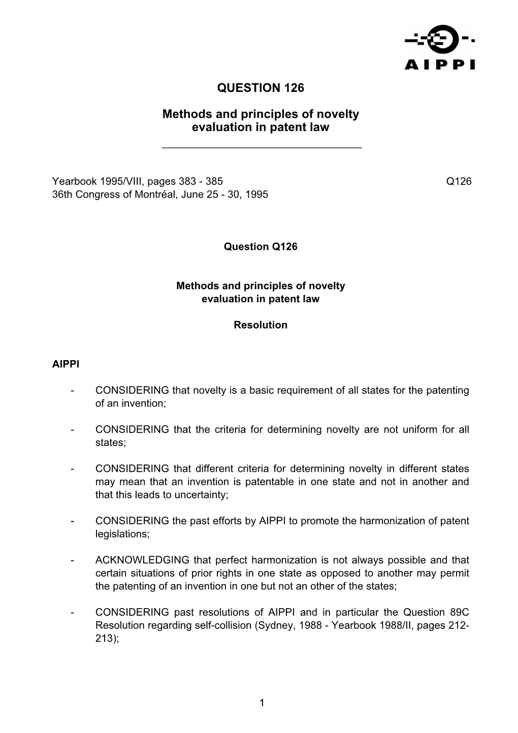 QUESTION 126 Methods and Principles of Novelty Evaluation In