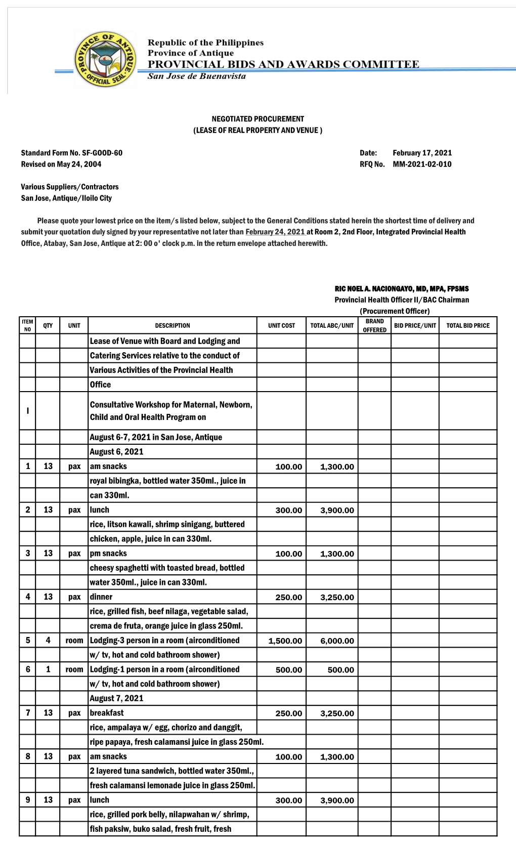 Lease of Venue with Board and Lodging and Catering Services Relative to the Conduct of Various Activities of the Provincial Health Office