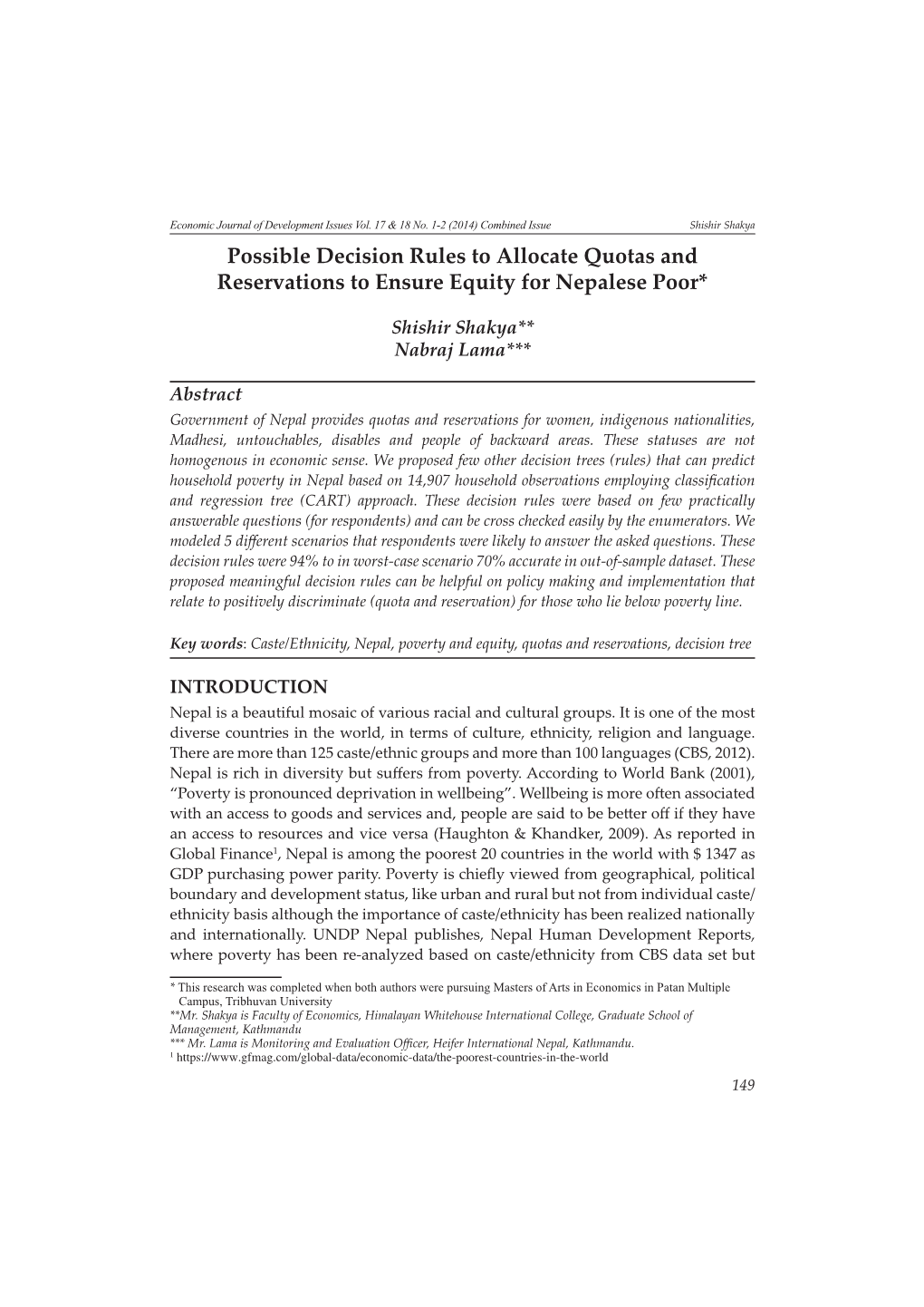 Possible Decision Rules to Allocate Quotas and Reservations to Ensure Equity for Nepalese Poor*