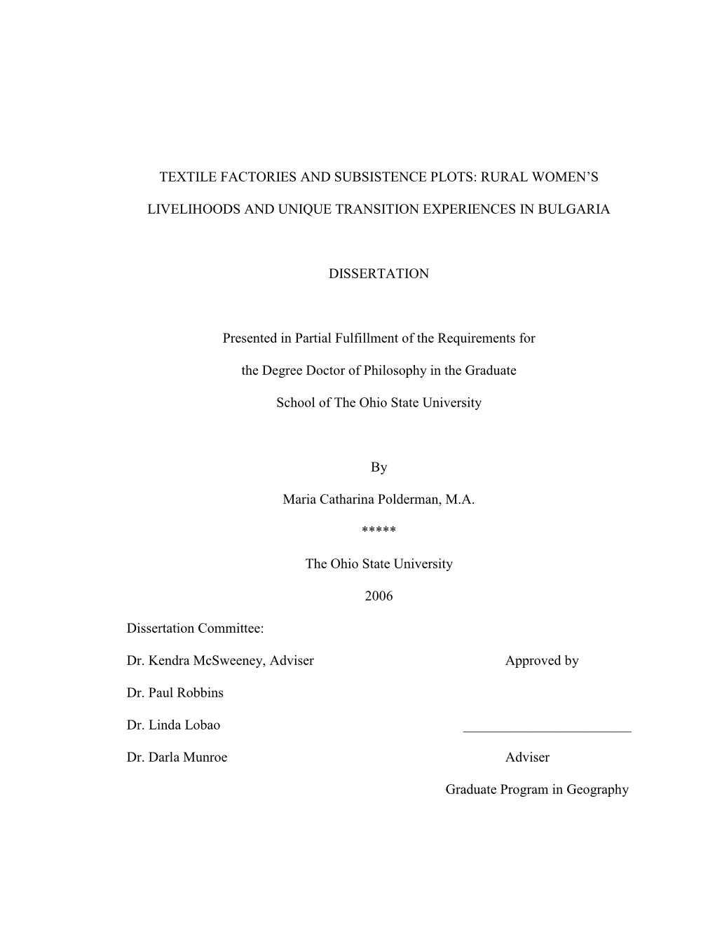 Rural Women's Livelihoods and Unique Transition Experiences in Bulgaria Dissertation