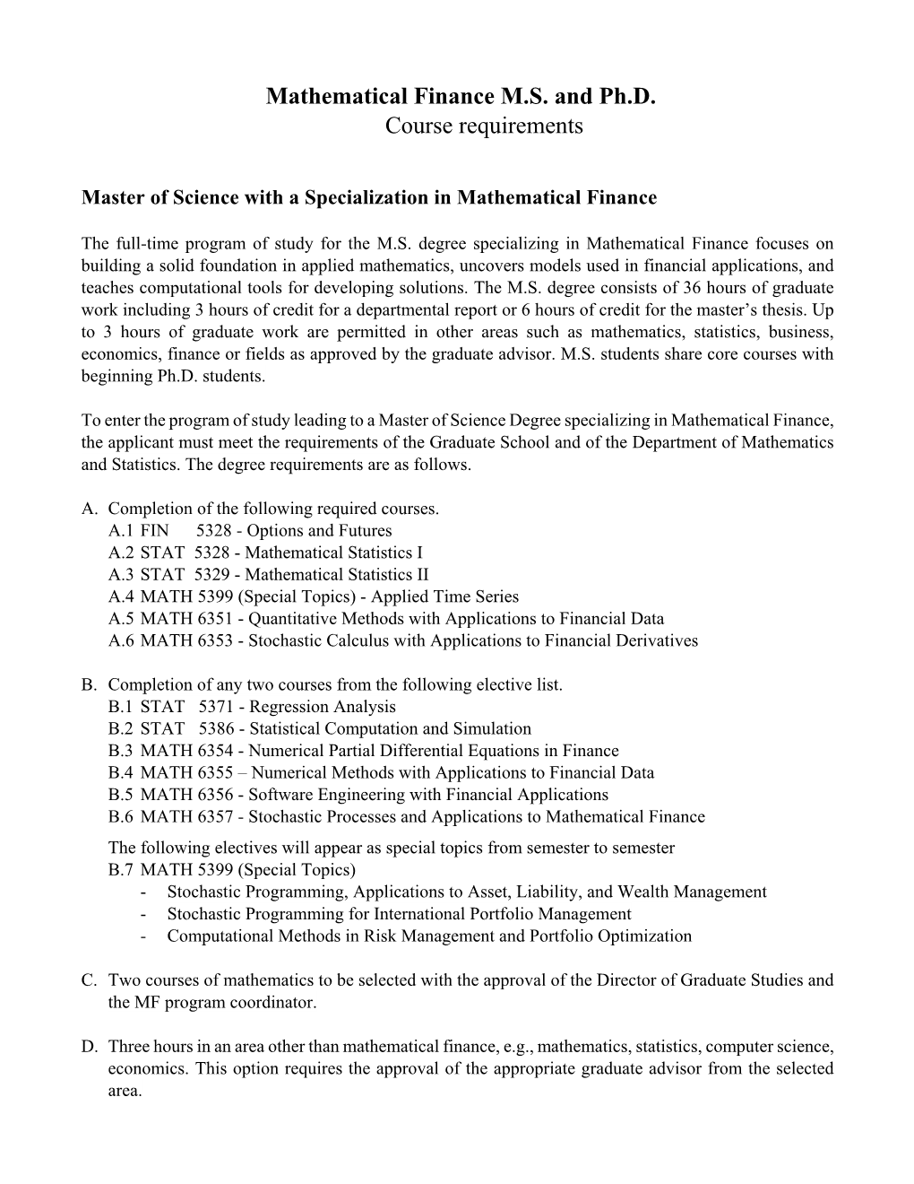Mathematical Finance MS and Ph.D. Course Requirements