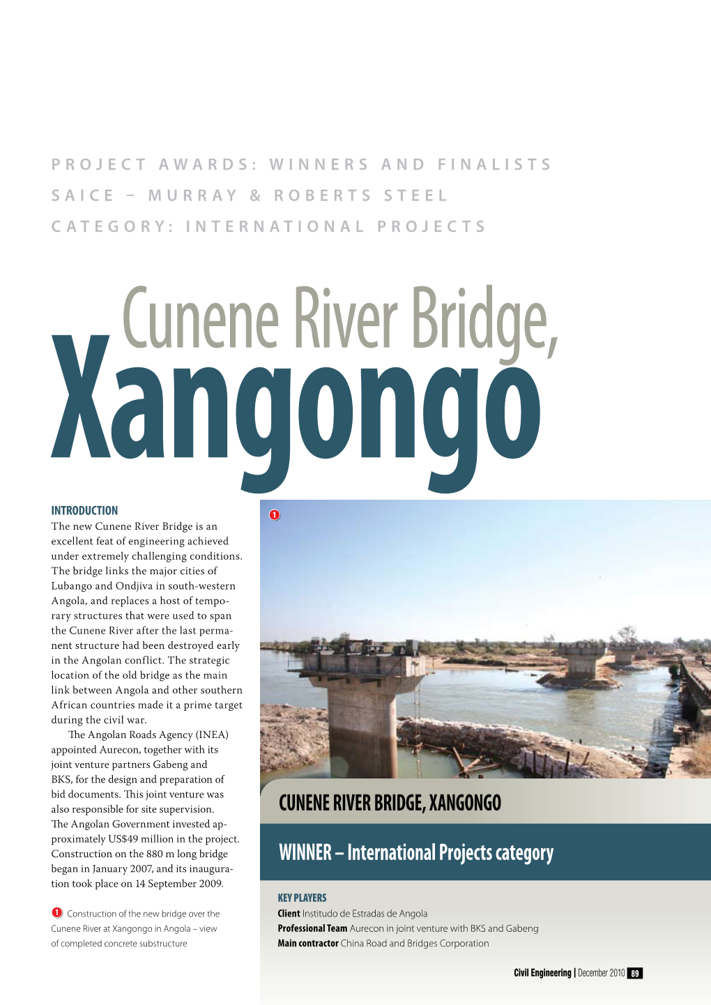 Cunene River Bridge, Xangongo Winner