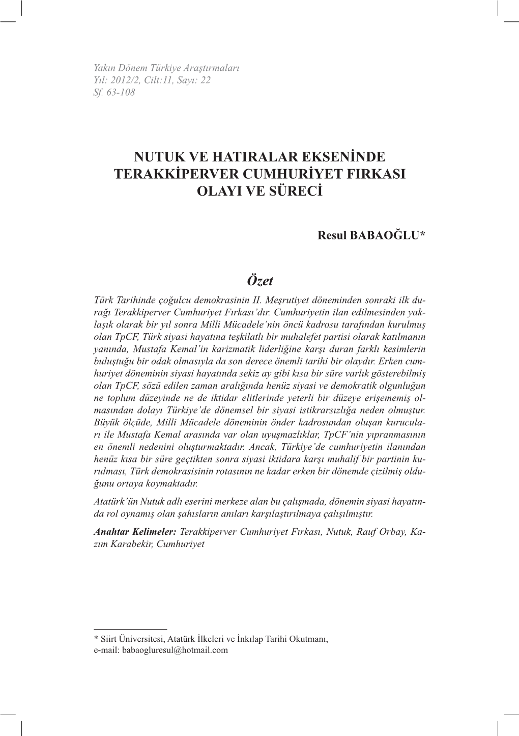 Nutuk Ve Hatıralar Ekseninde Terakkiperver Cumhuriyet Fırkası