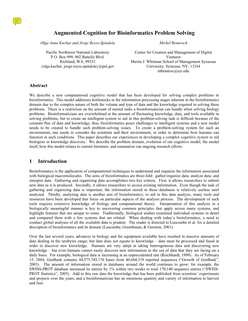 Augmented Cognition for Bioinformatics Problem Solving