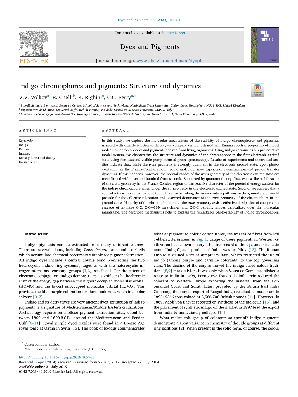 Indigo Chromophores and Pigments Structure and Dynamics