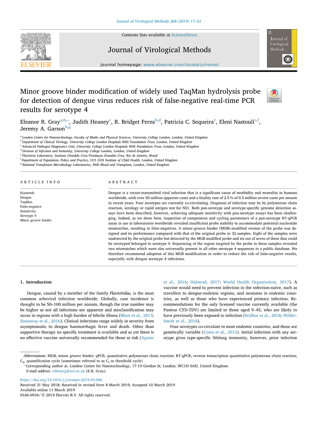 Journal of Virological Methods Minor Groove Binder Modification of Widely Used Taqman Hydrolysis Probe for Detection of Dengue V