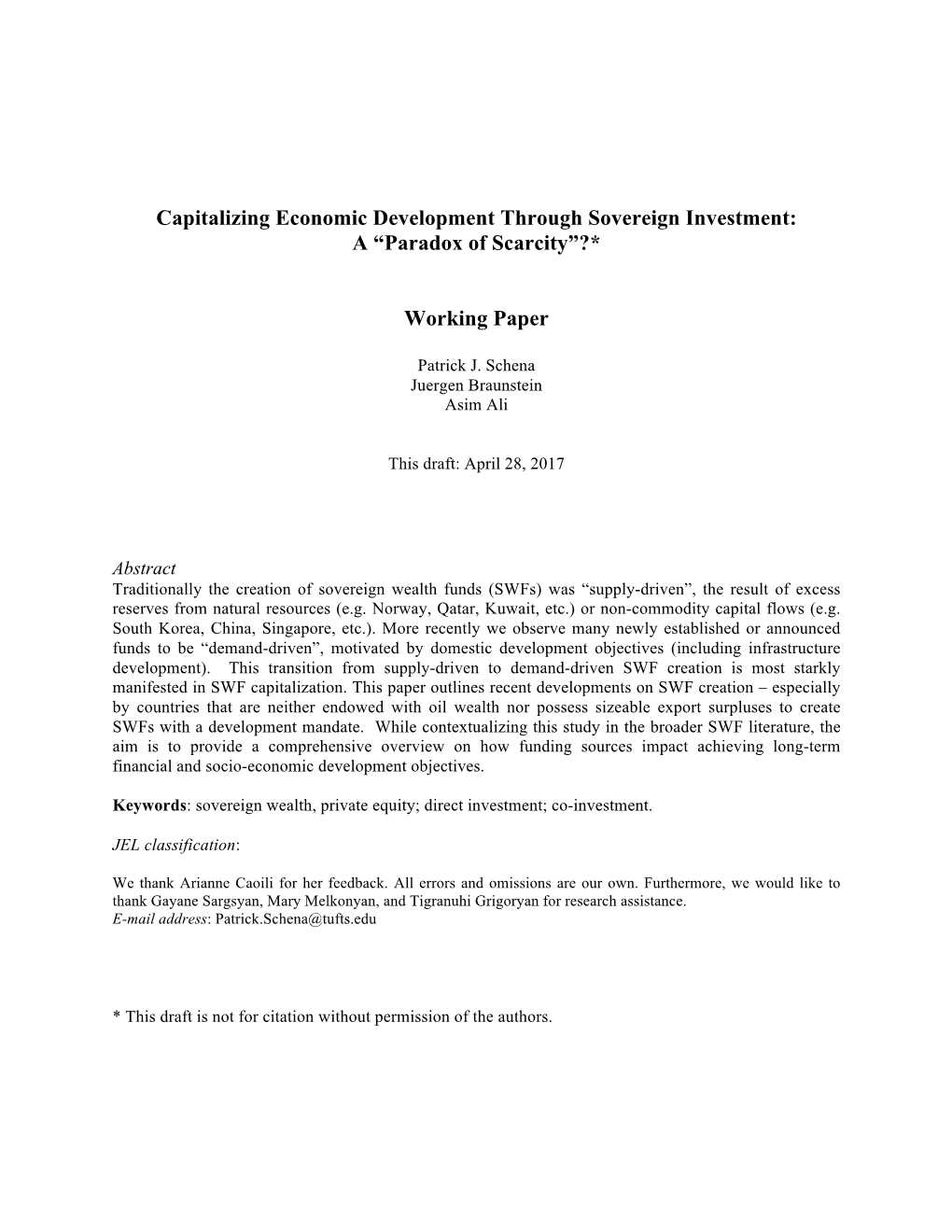 Capitalizing Economic Development Through Sovereign Investment: a “Paradox of Scarcity”?*