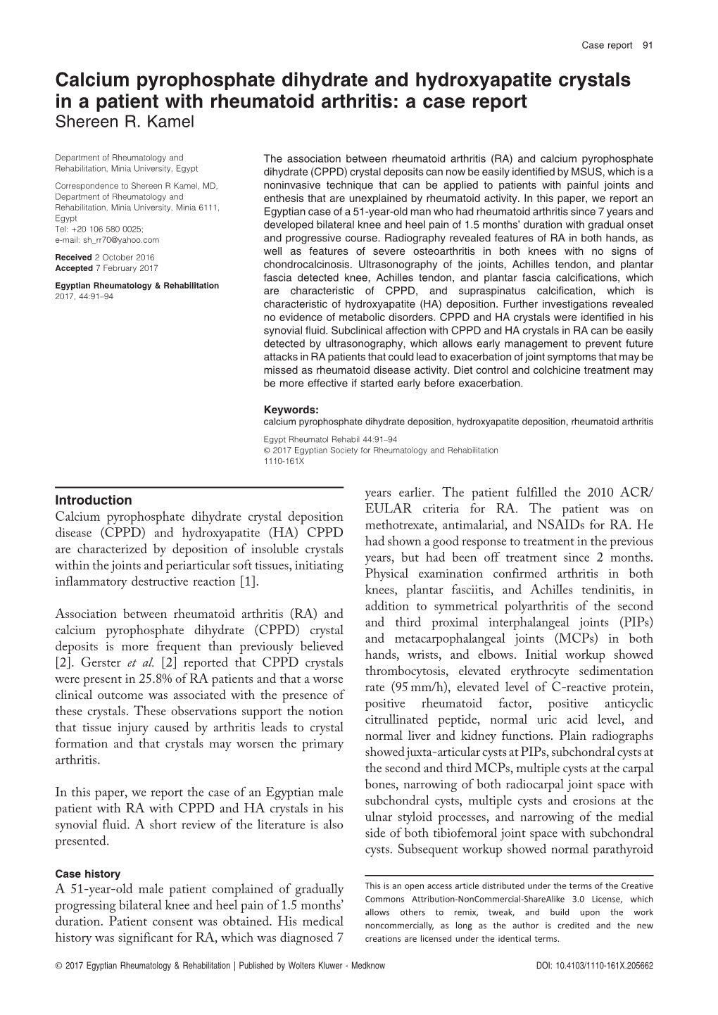 Calcium Pyrophosphate Dihydrate and Hydroxyapatite Crystals in a Patient with Rheumatoid Arthritis: a Case Report Shereen R