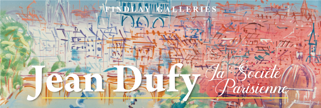 Jean Dufy 2 FINDLAY GALLERIES