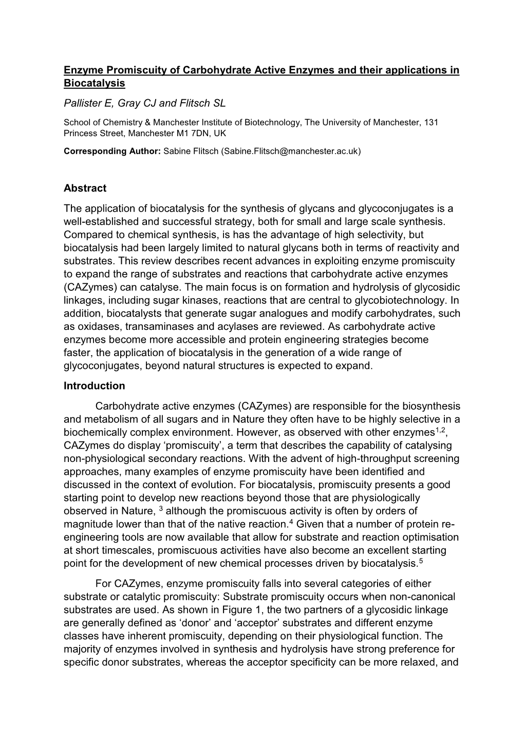 Enzyme Promiscuity of Carbohydrate Active Enzymes and Their Applications in Biocatalysis Pallister E, Gray CJ and Flitsch SL