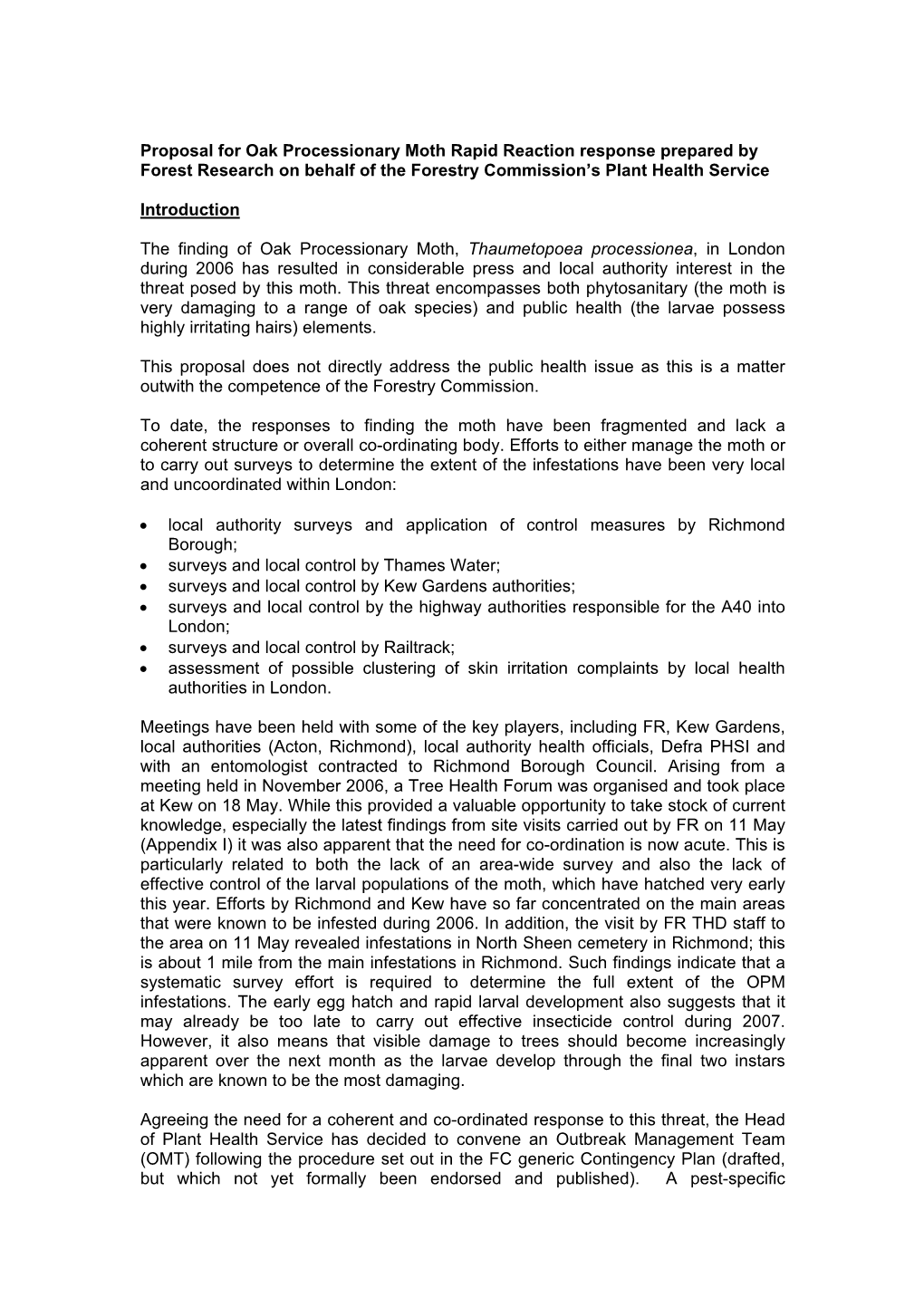 Proposal for Oak Processionary Moth Rapid Reaction Response Prepared by Forest Research on Behalf of the Forestry Commission’S Plant Health Service