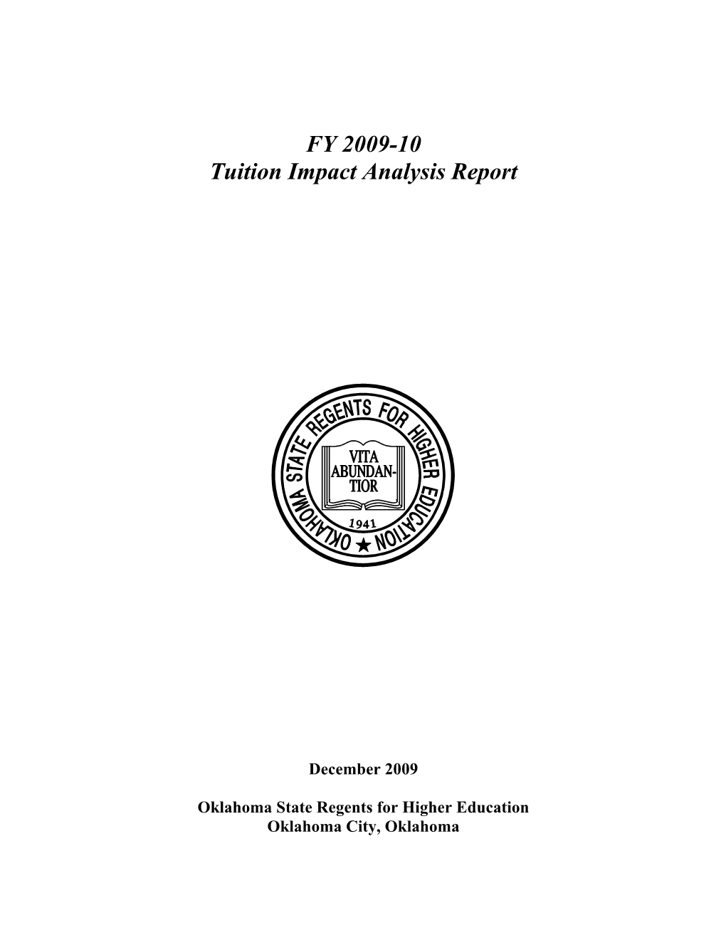 Tuition Impact Analysis Report, FY 2009-10