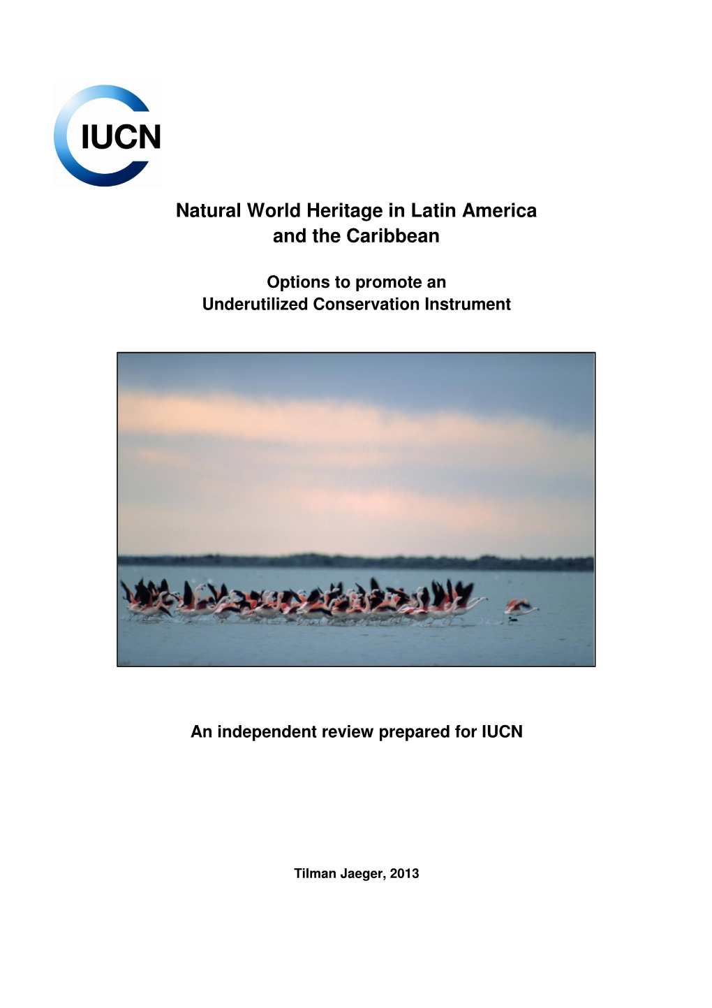 Natural World Heritage in Latin America and the Caribbean