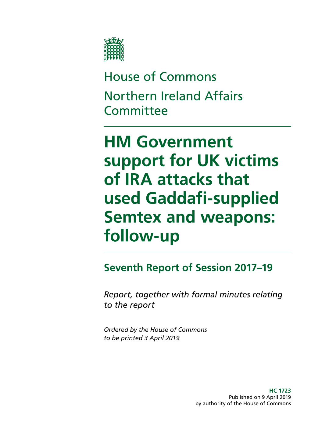 Support for UK Victims of IRA Attacks That Used Gaddafi-Supplied Semtex and Weapons: Follow-Up