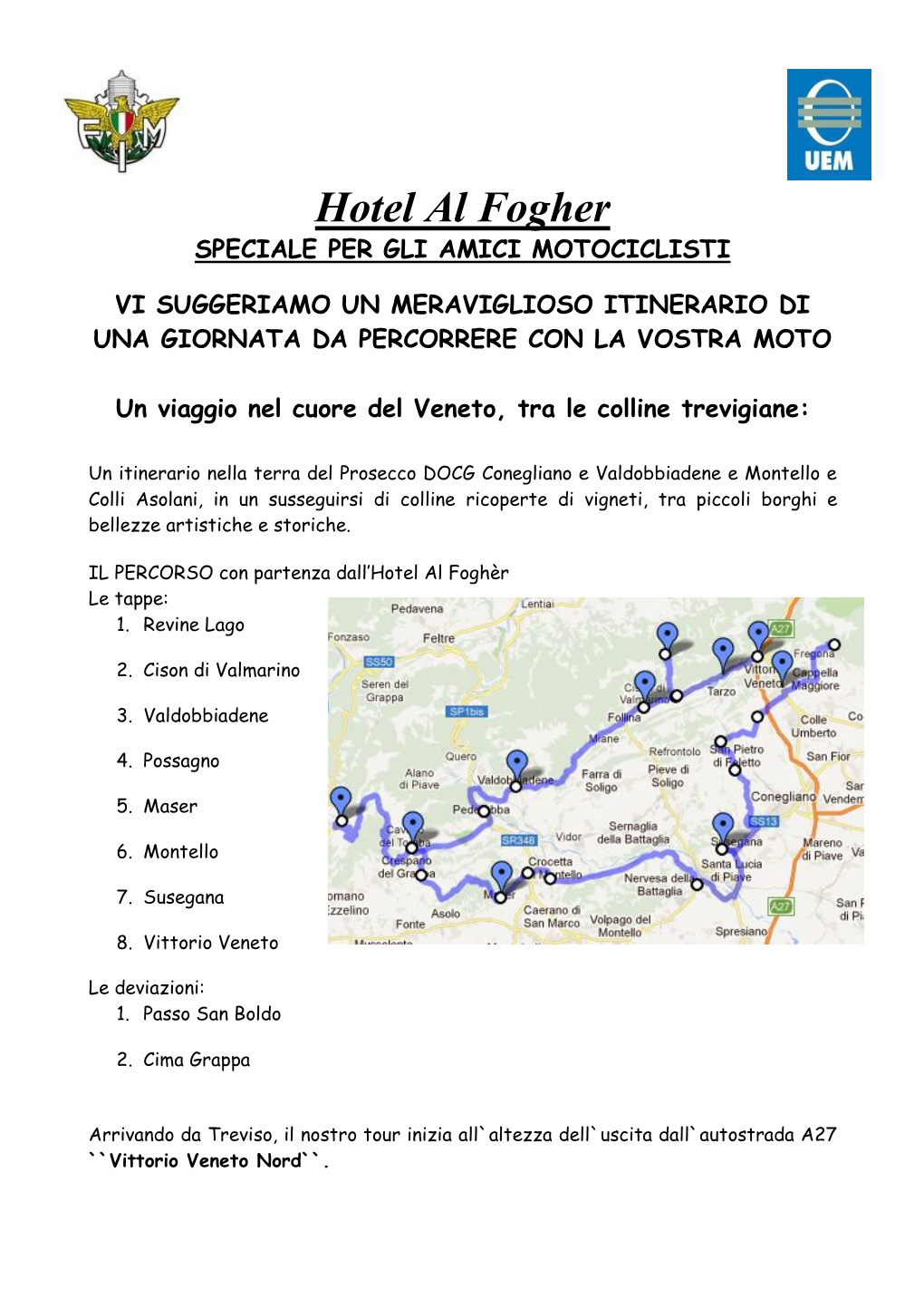 Hotel Al Fogher SPECIALE PER GLI AMICI MOTOCICLISTI