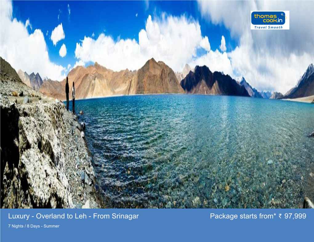 Luxury - Overland to Leh - from Srinagar Package Starts From* 97,999