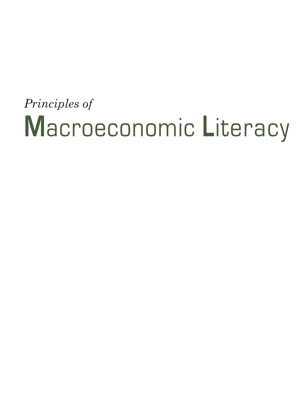 Principles of Macroeconomic Literacy