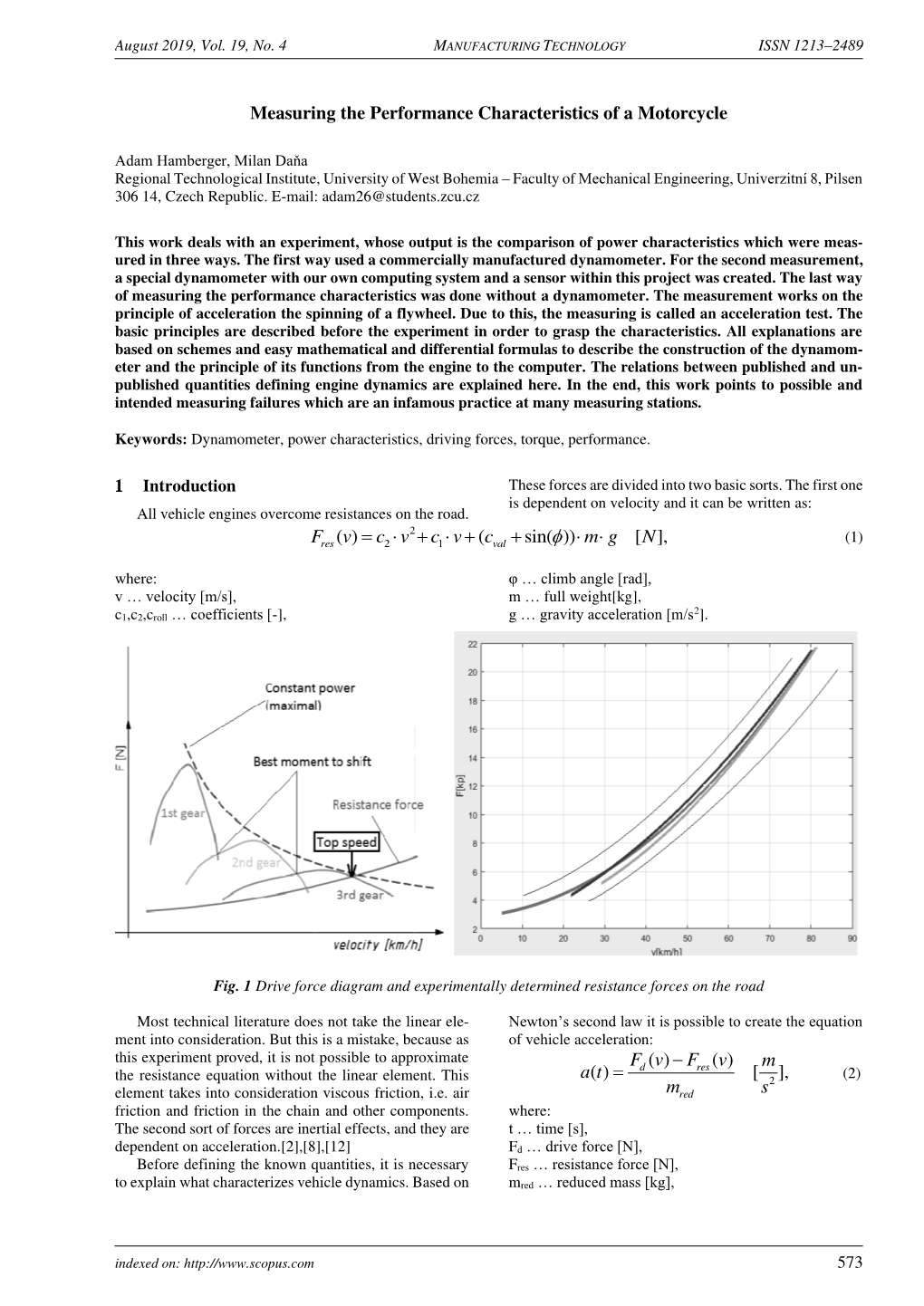 Measuring the Performance Characteristics of a Motorcycle