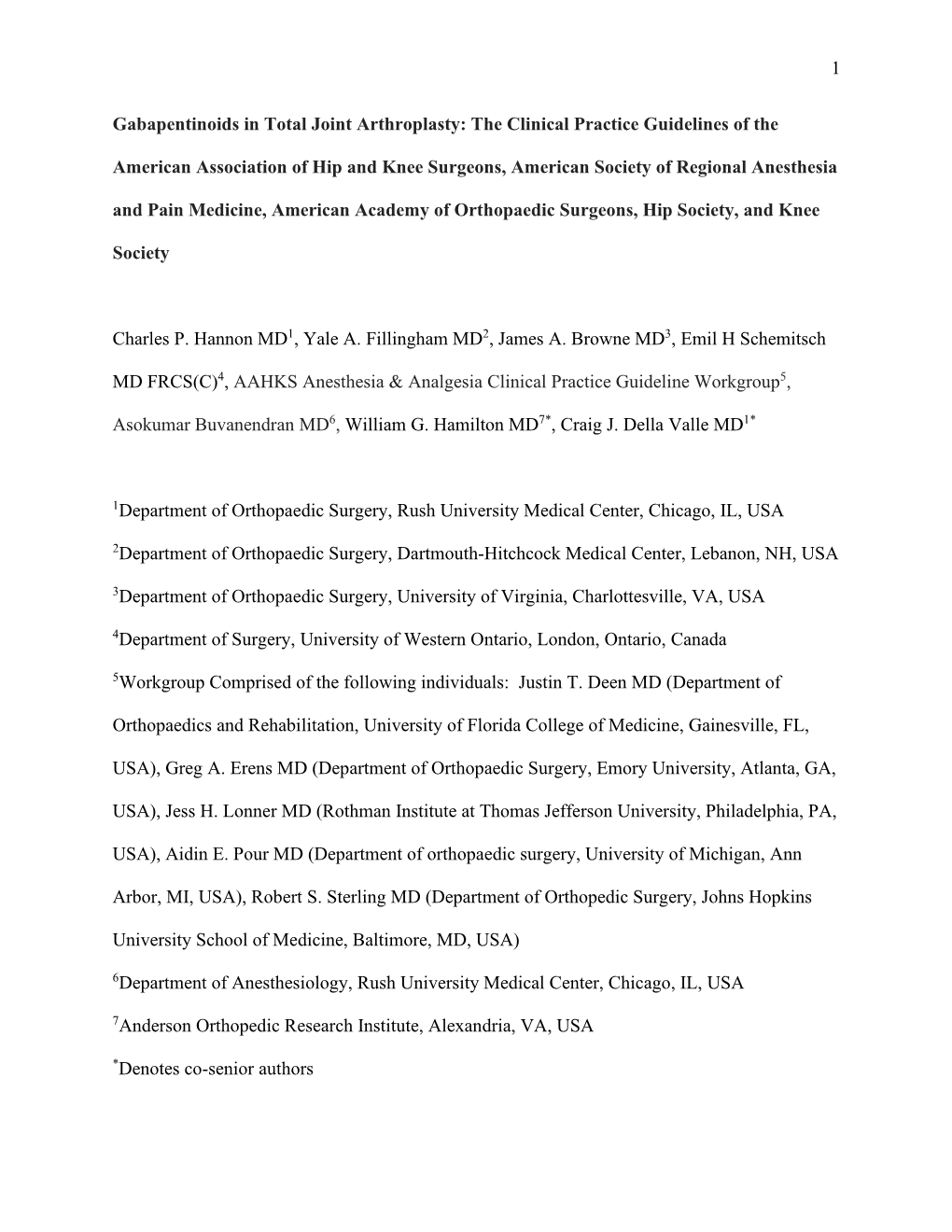 1 Gabapentinoids in Total Joint Arthroplasty: the Clinical Practice