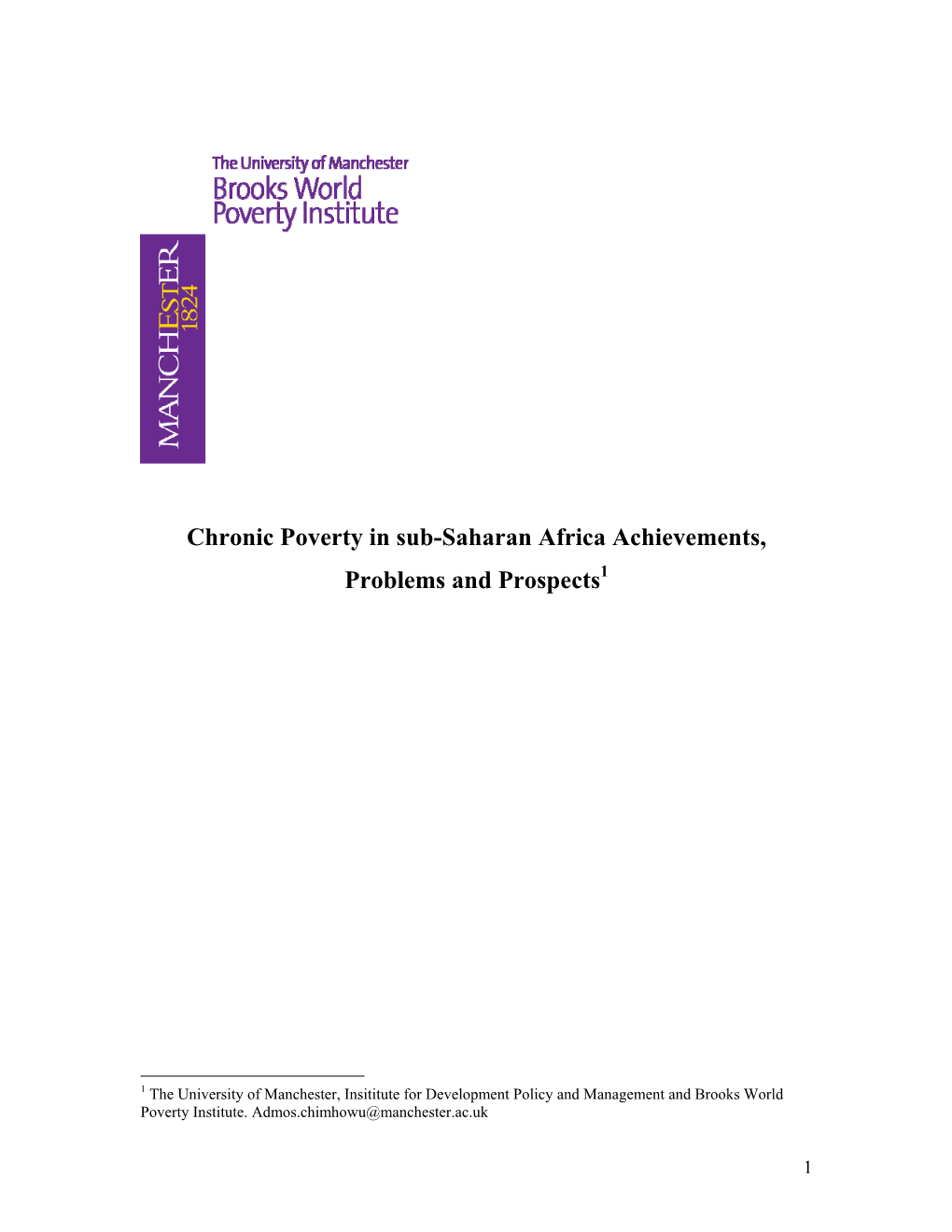 Chronic Poverty in Sub-Saharan Africa Achievements, Problems and Prospects1