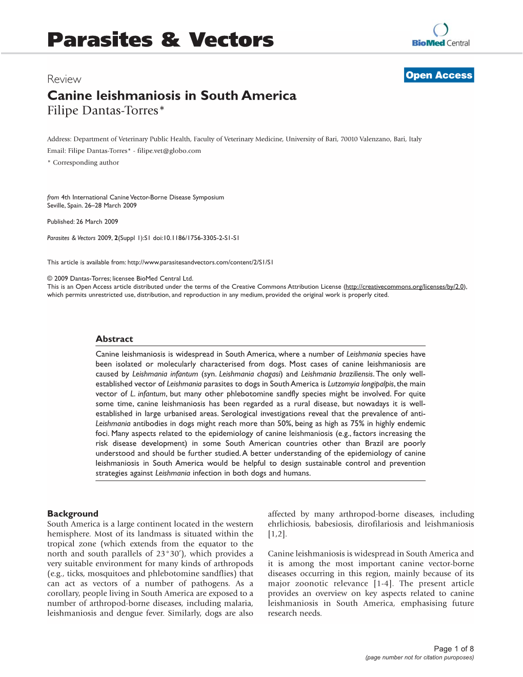 Canine Leishmaniosis in South America Filipe Dantas-Torres*