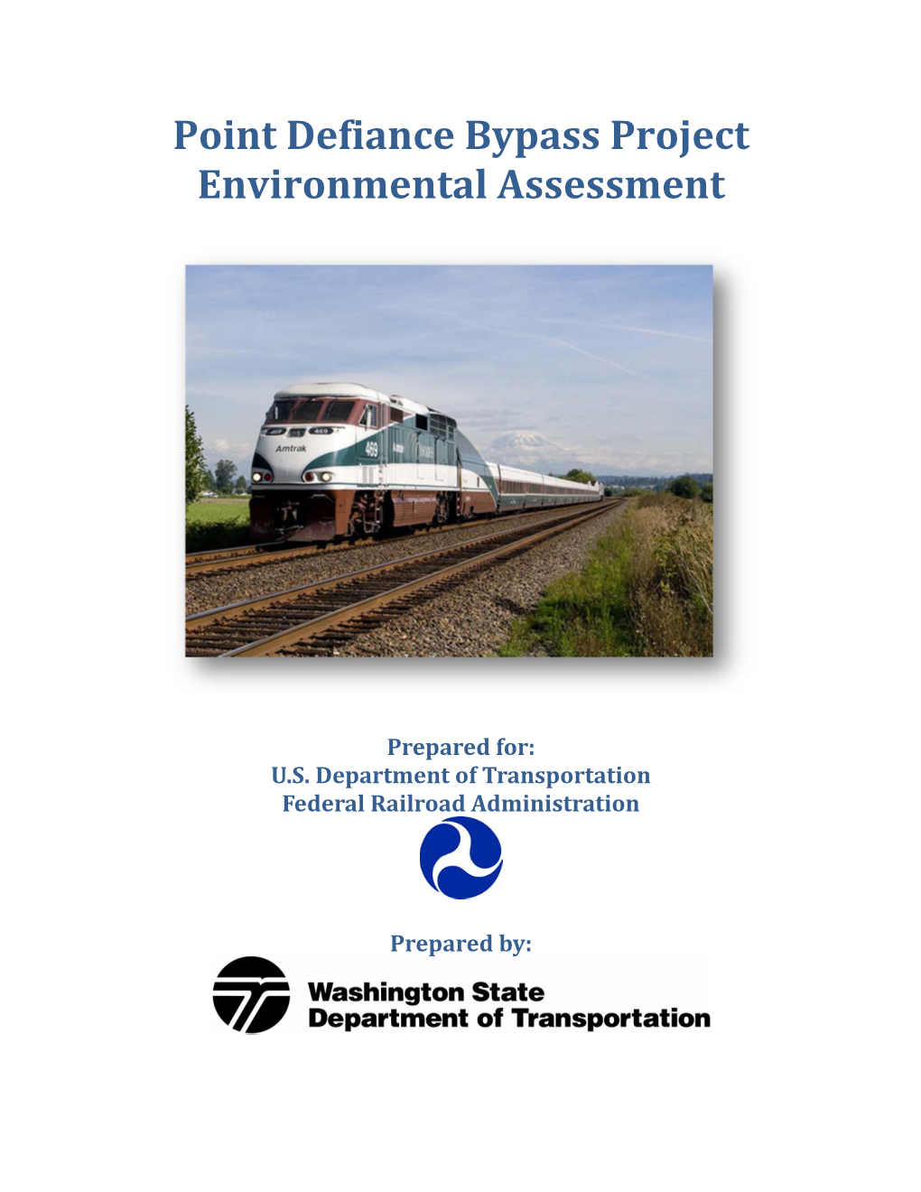 Point Defiance Bypass Project Environmental Assessment