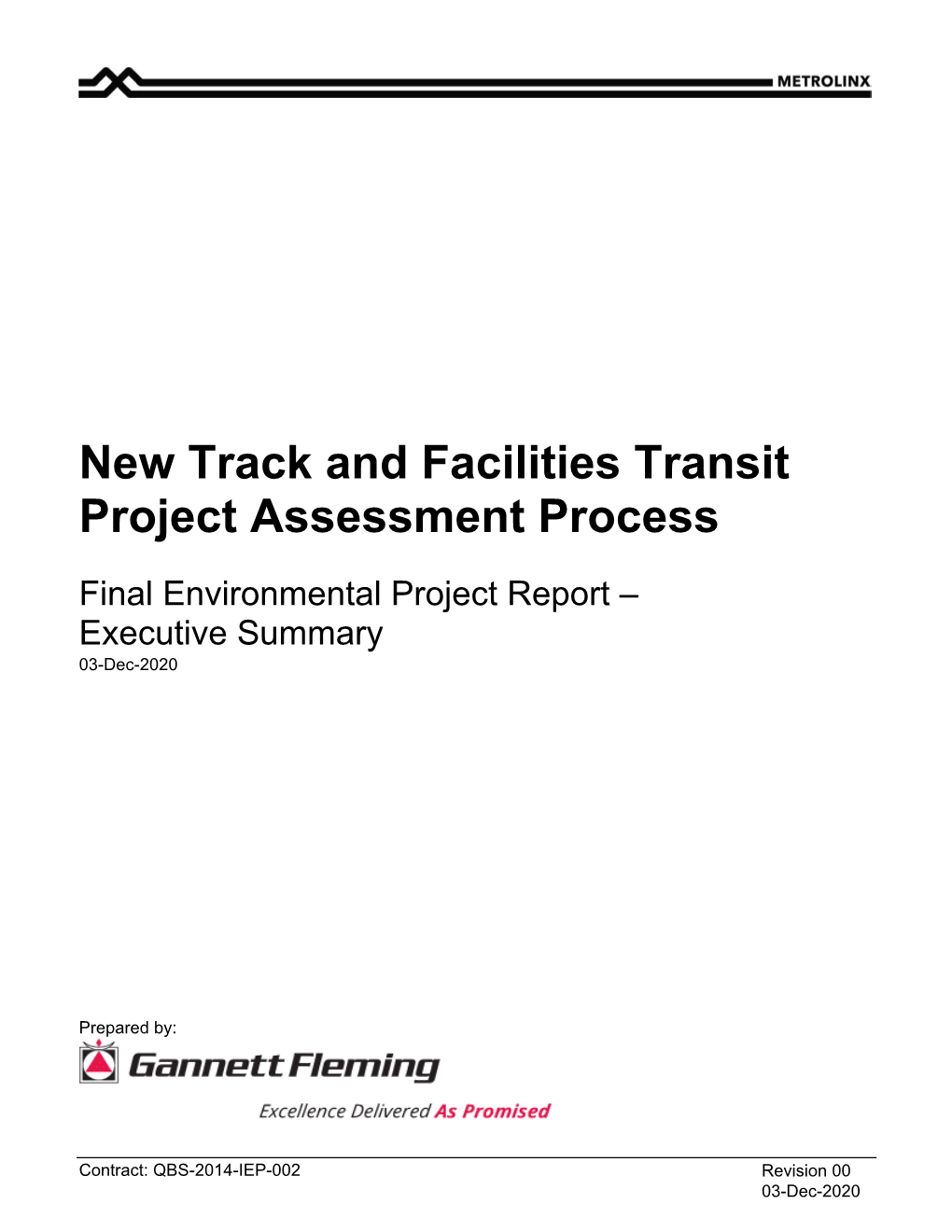 New Track and Facilities Transit Project Assessment Process