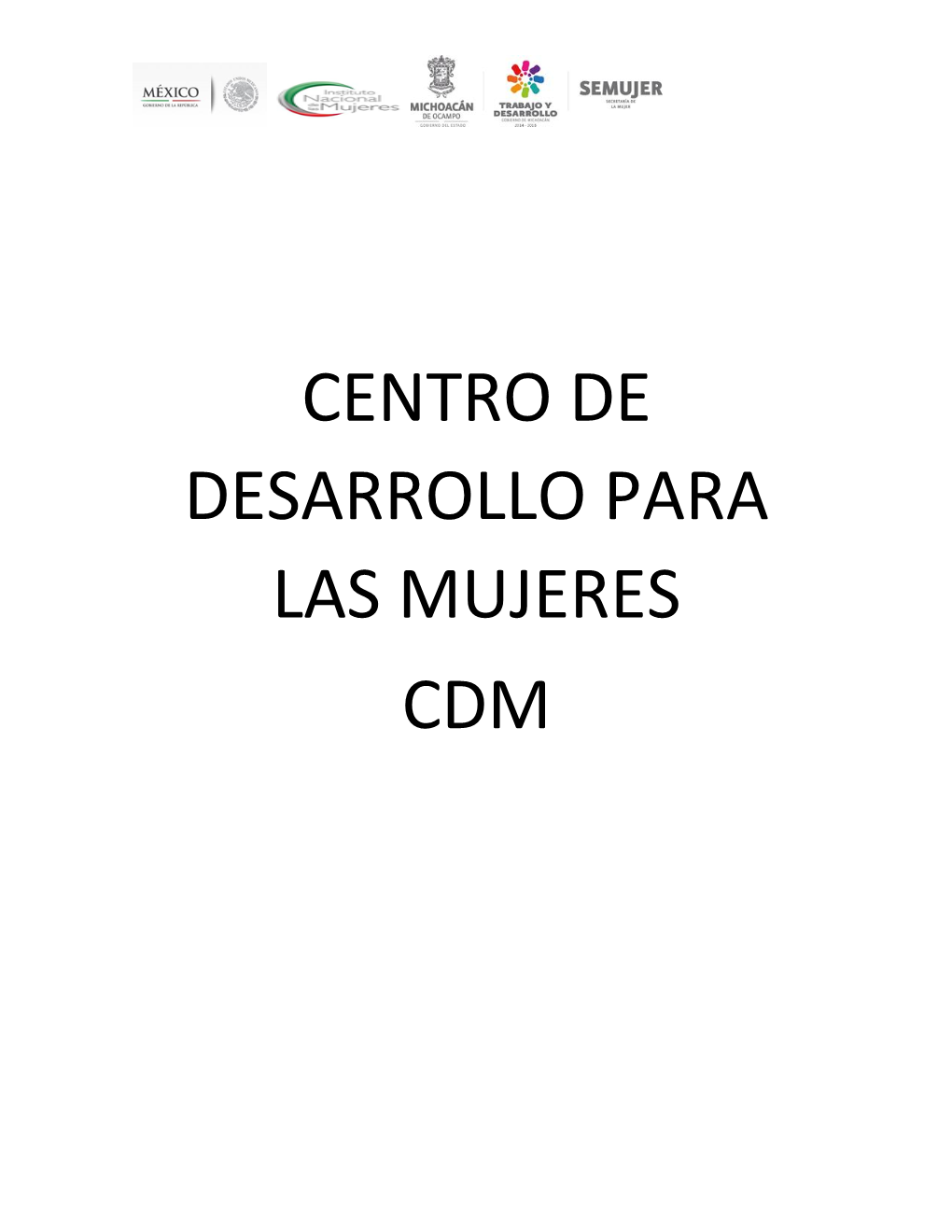 Centro De Desarrollo Para Las Mujeres Cdm