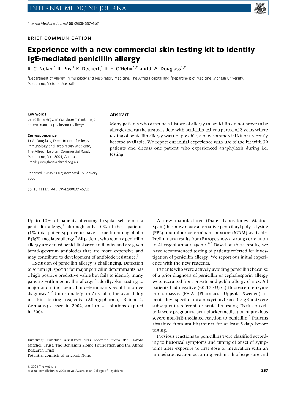 Experience with a New Commercial Skin Testing Kit to Identify Ige-Mediated Penicillin Allergy R