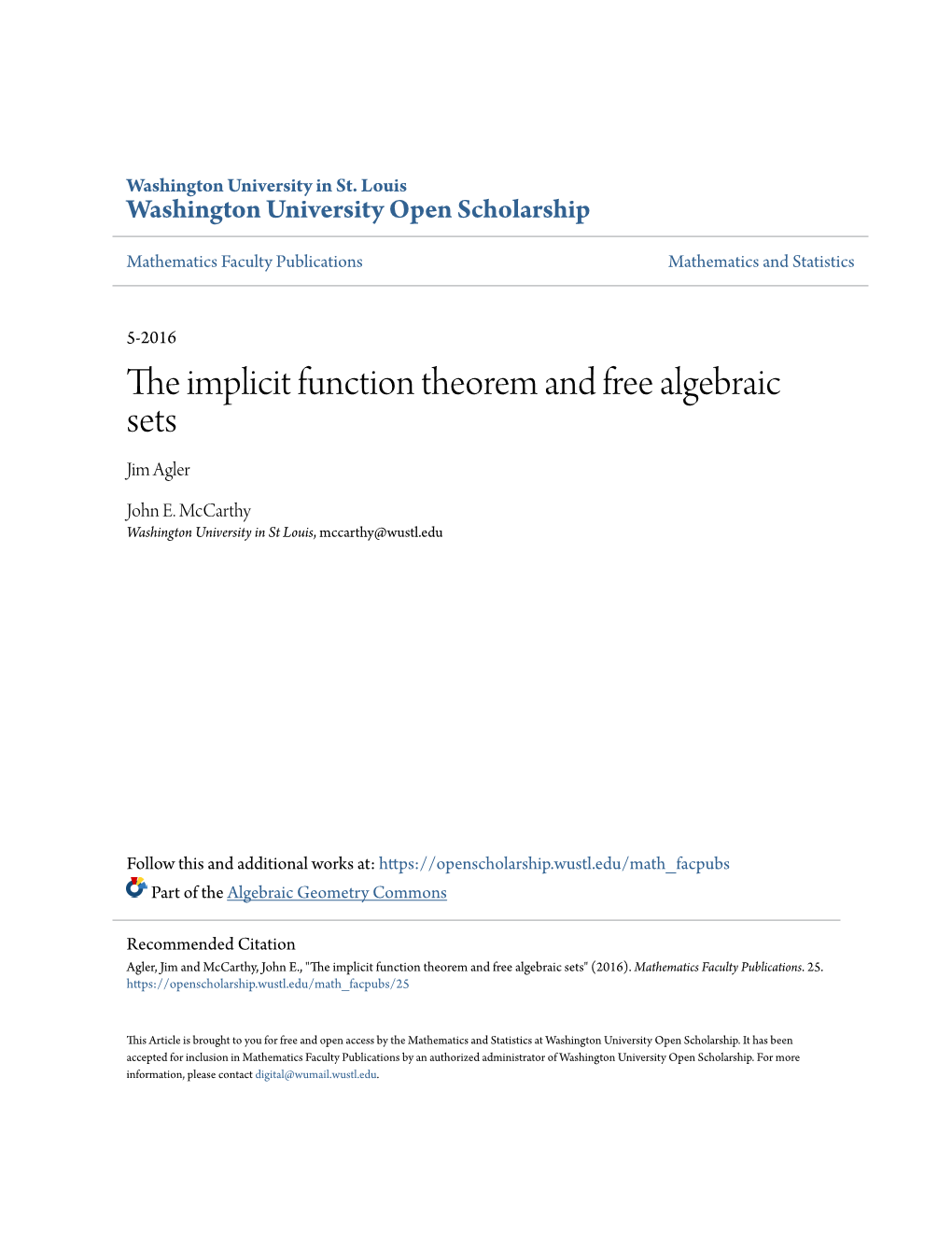 The Implicit Function Theorem and Free Algebraic Sets Jim Agler