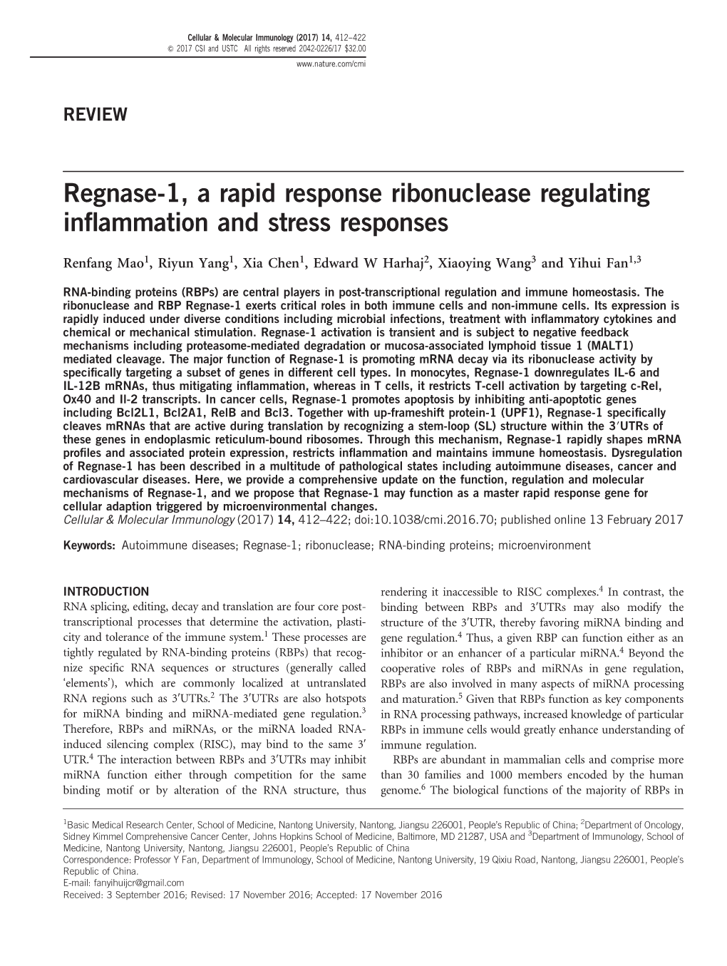 Regnase-1, a Rapid Response Ribonuclease Regulating Inﬂammation and Stress Responses