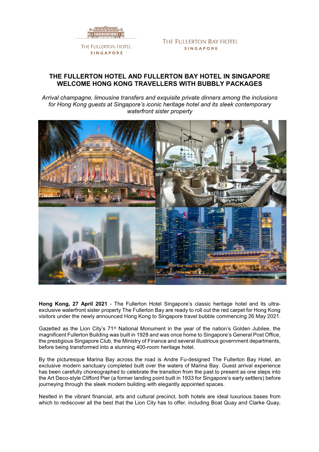 The Fullerton Hotel and Fullerton Bay Hotel in Singapore Welcome Hong Kong Travellers with Bubbly Packages