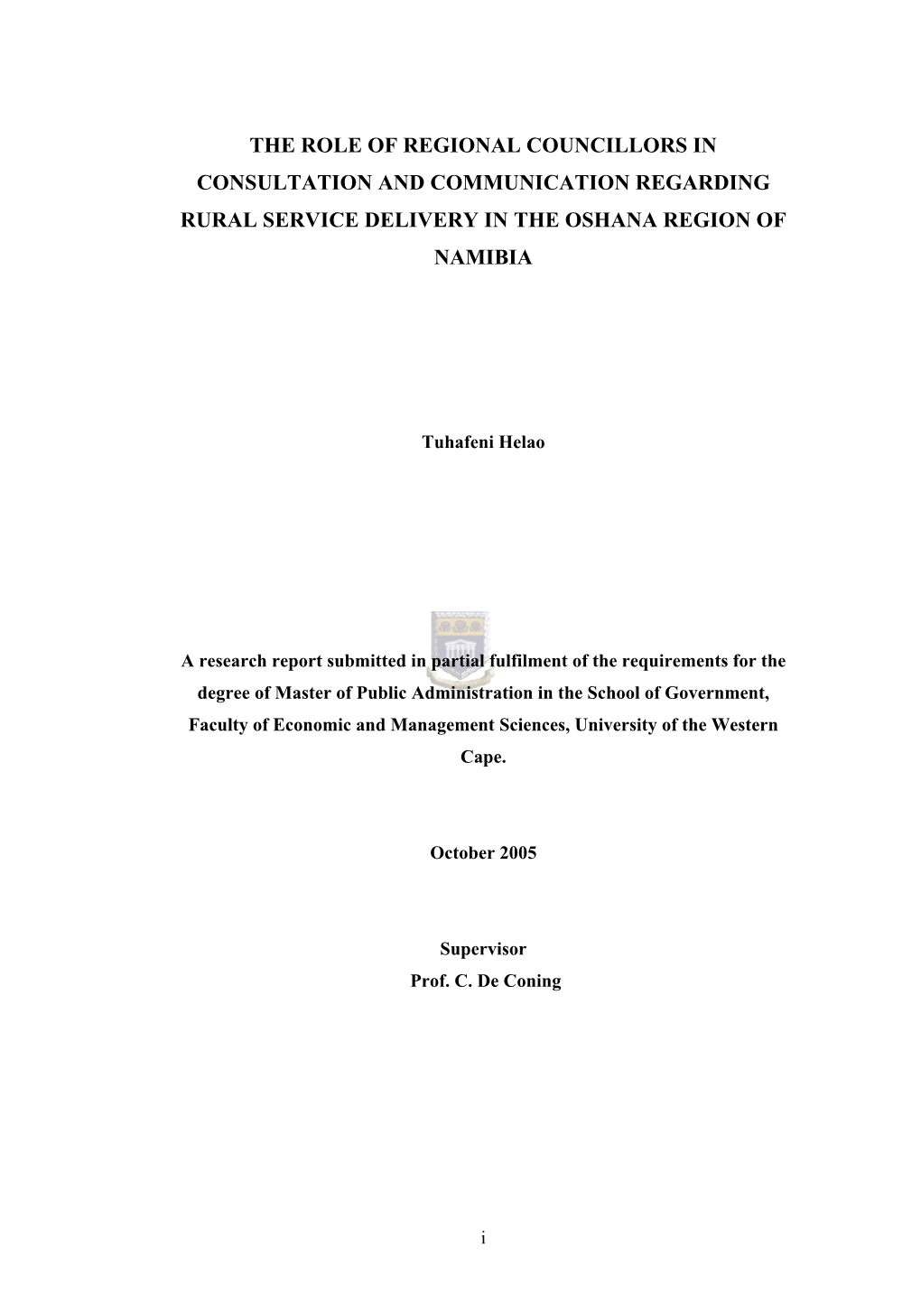 The Role of Regional Councillors in Consultation and Communication Regarding Rural Service Delivery in the Oshana Region of Namibia