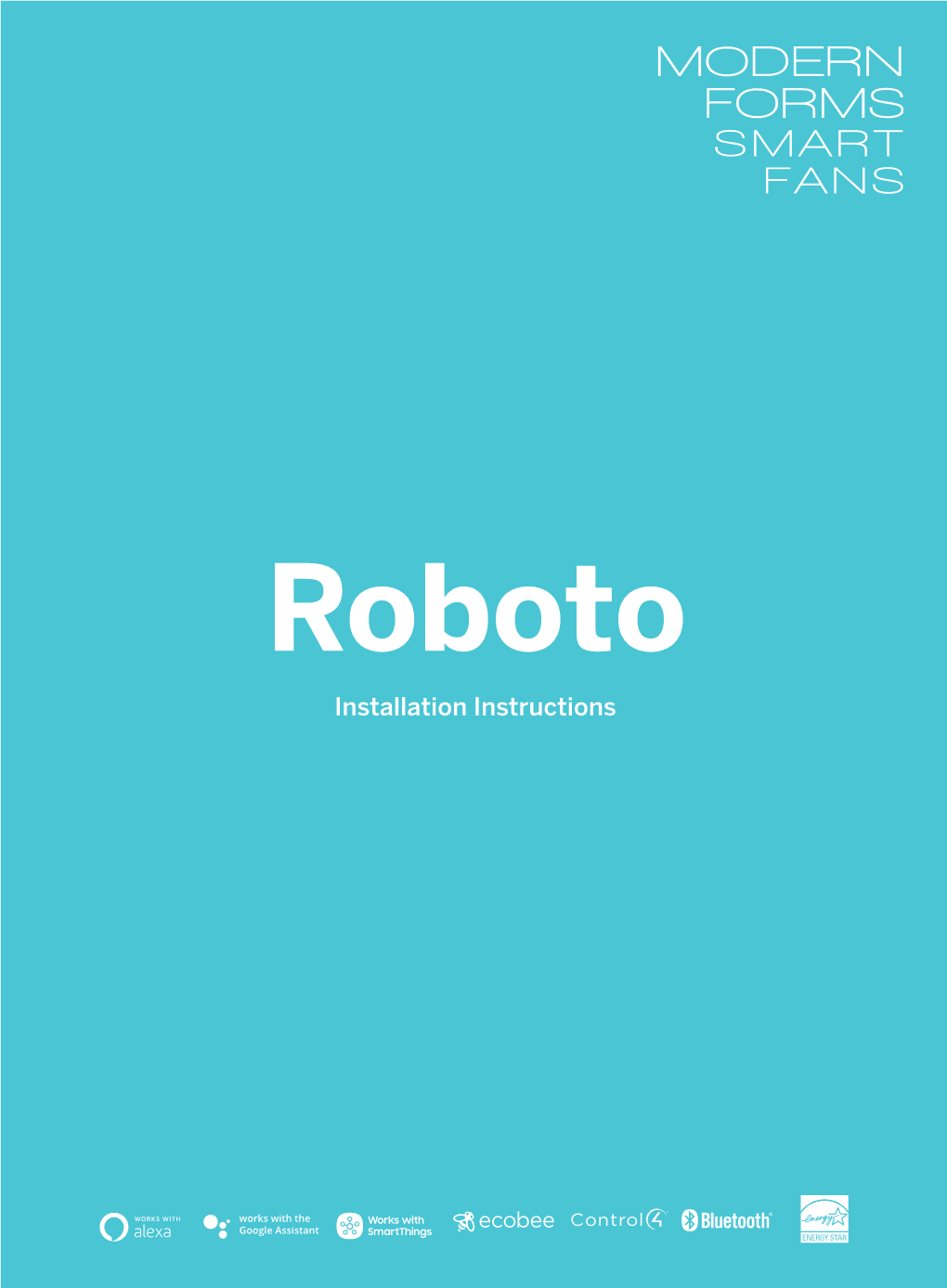 Roboto Installation Instructions