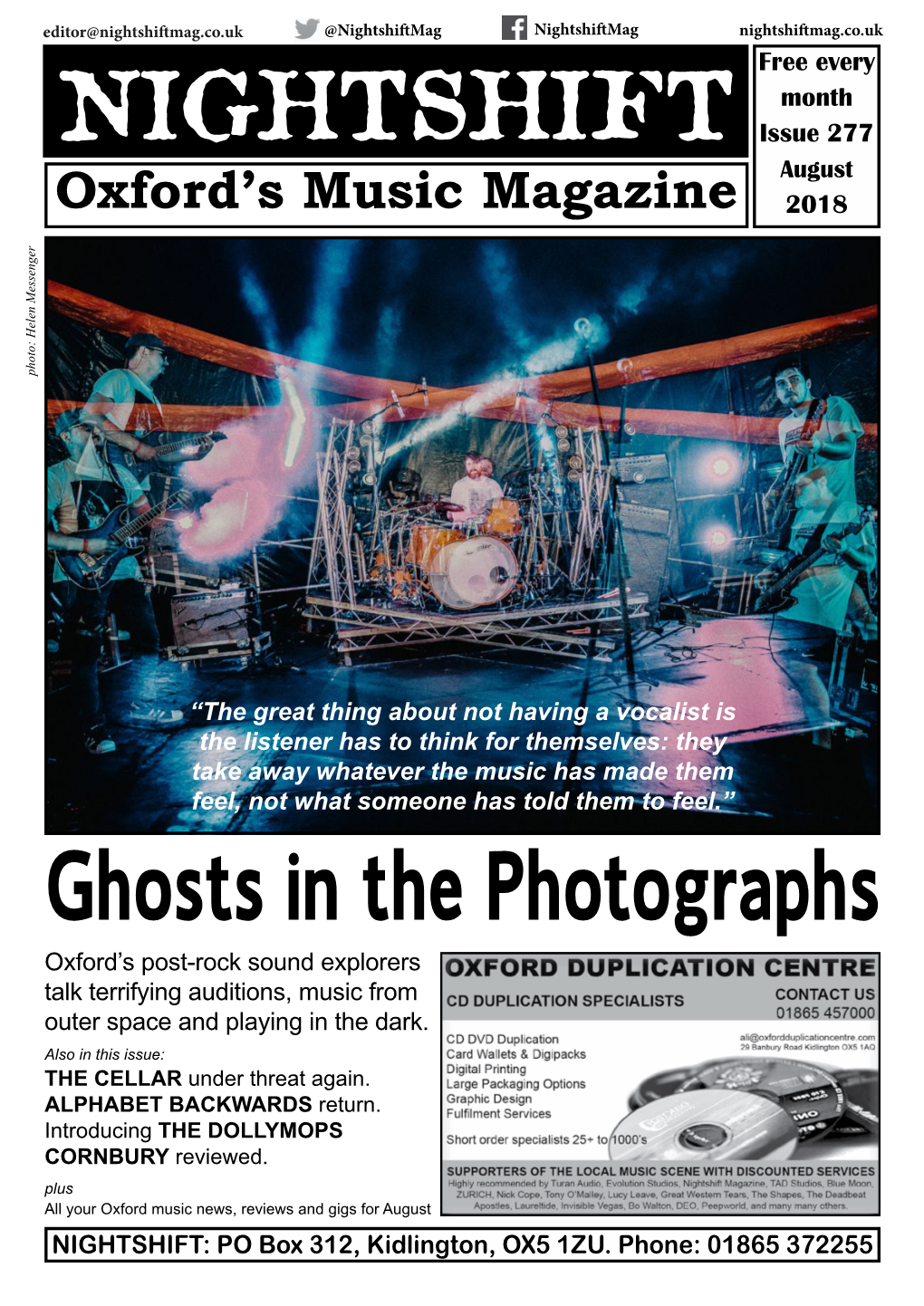 Ghosts in the Photographs Oxford’S Post-Rock Sound Explorers Talk Terrifying Auditions, Music from Outer Space and Playing in the Dark