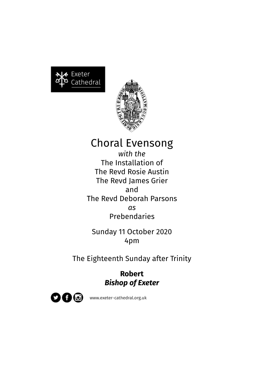 Choral Evensong with the the Installation of the Revd Rosie Austin the Revd James Grier and the Revd Deborah Parsons As Prebendaries